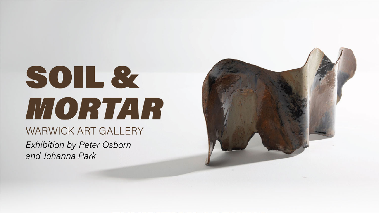 Soil & Mortar - UniSQ School of Creative Arts Events